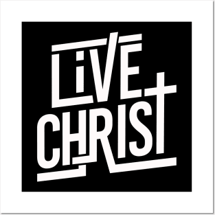 Live Christ Jesus Church Worship Posters and Art